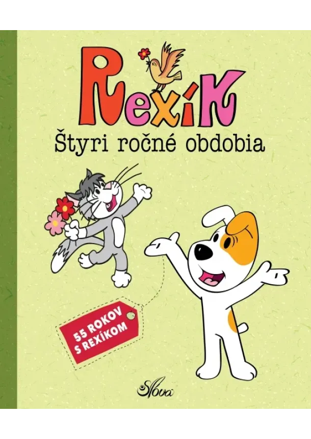 Anna Sójka - Rexík. Štyri ročné obdobia