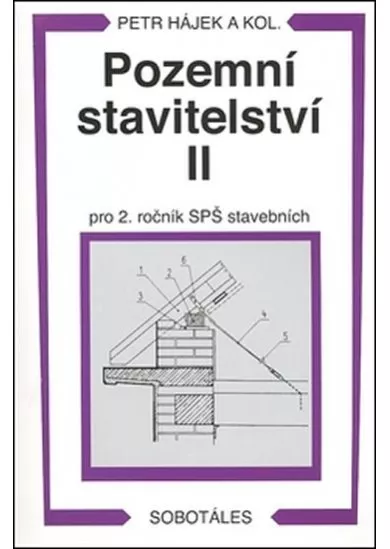 Pozemní stavitelství II pro 2 r. SPŠ stavební