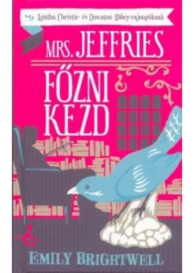 Mrs. Jeffries főzni kezd