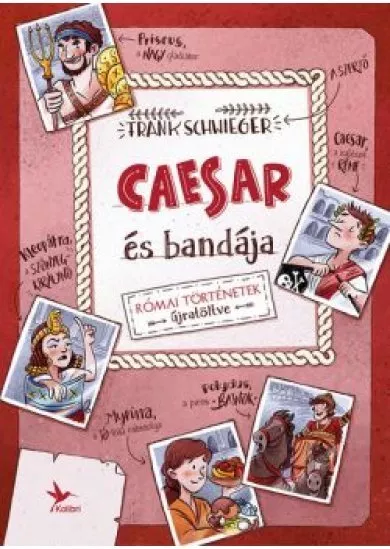 Caesar és bandája (2. kiadás)