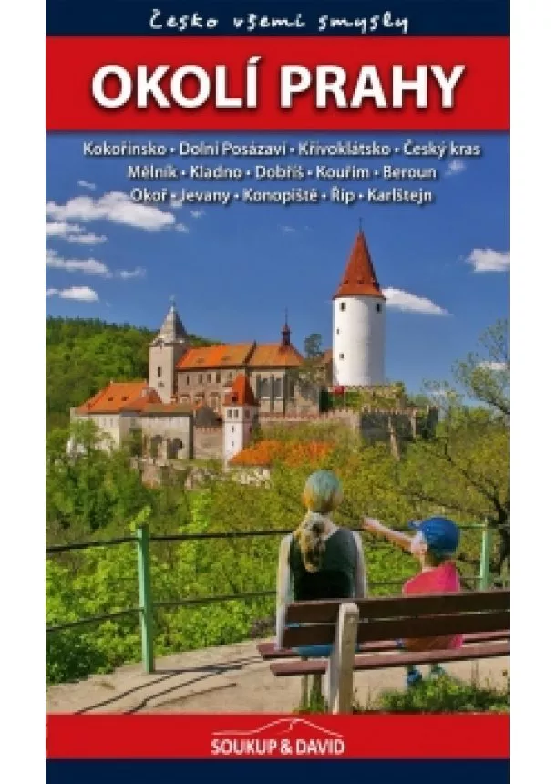 Vladimír Soukup, Petr David - Okolí Prahy - Česko všemi smysly