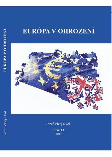 Európa v ohrození