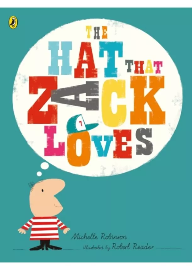 Michelle Robinson - The Hat That Zack Loves