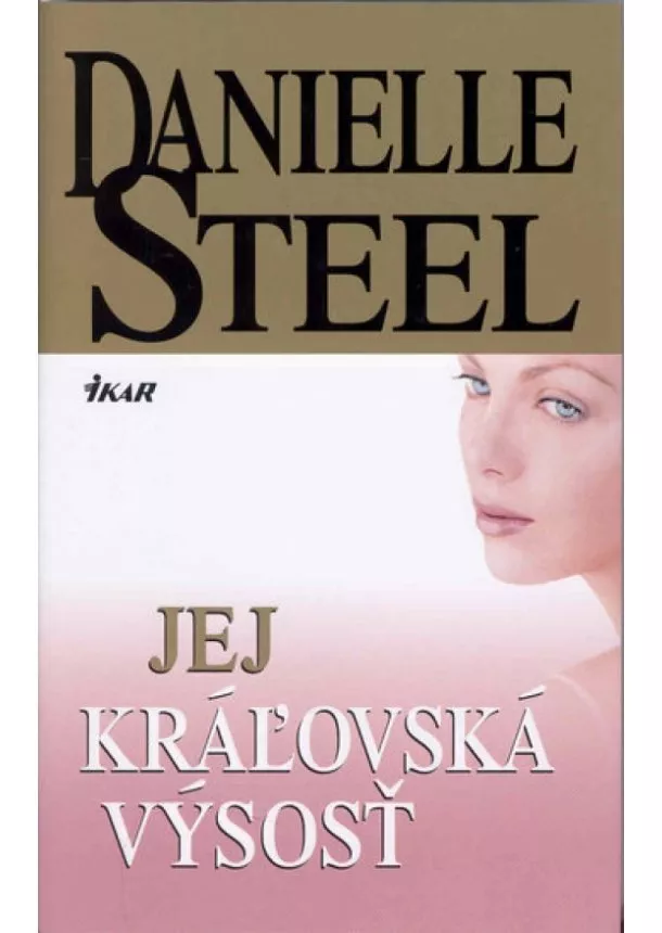 Danielle Steelová - Jej kráľovská výsosť