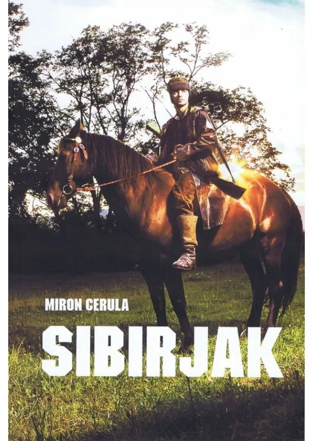 Miron Cerula - Sibirjak