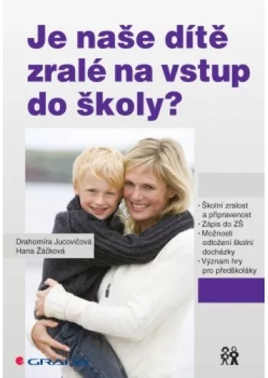 Je naše dítě zralé na vstup do školy?