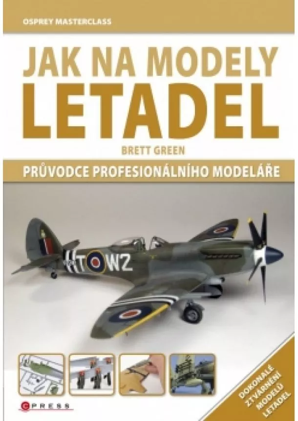 Brett Green - Jak na modely letadel