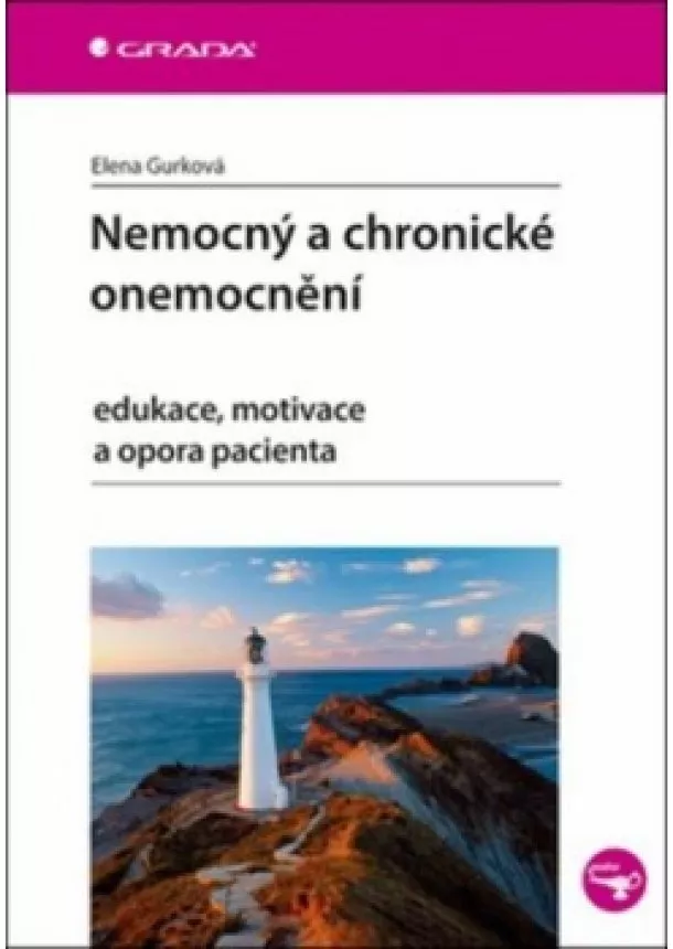 Elena Gurková - Nemocný a chronické onemocnění