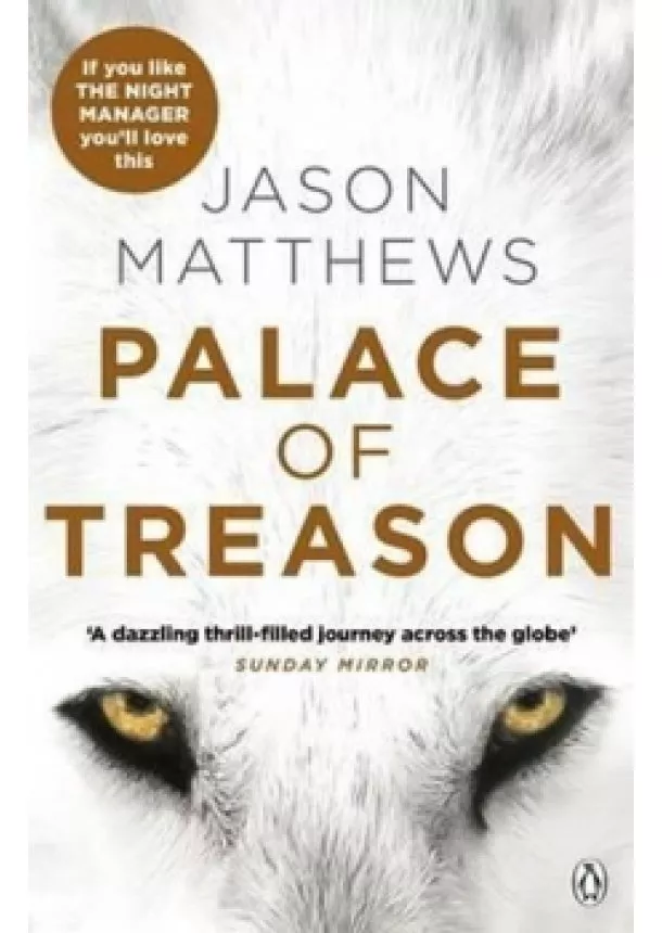 Jason Matthews - Palace of Treason