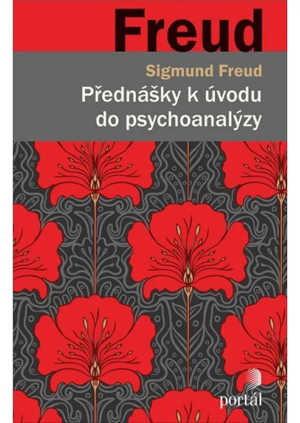 Sigmund Freud - Přednášky k úvodu do psychoanalýzy