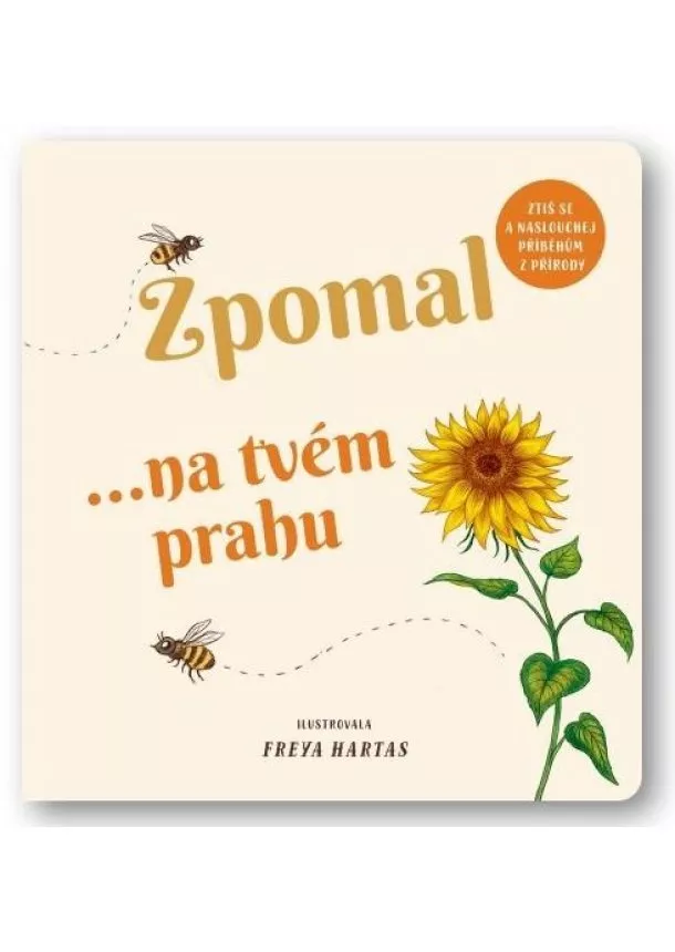 Freya Hartas - Zpomal ...na tvém prahu