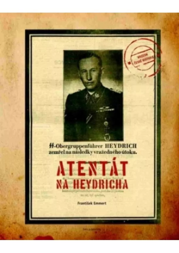 František Emmert - Atentát na Heydricha