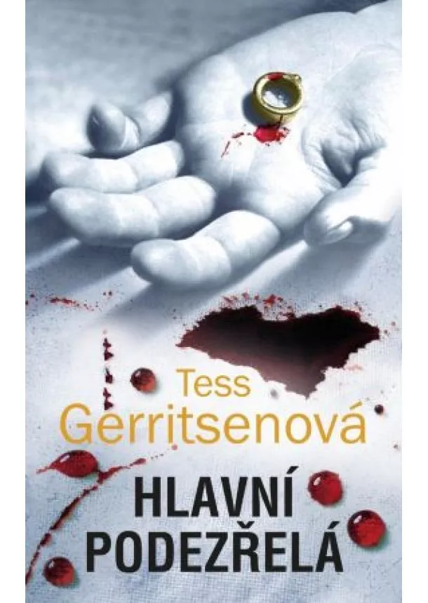 Tess Gerritsenová - Hlavní podezřelá