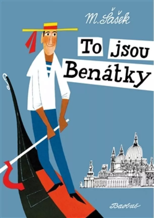 Miroslav Šašek - To jsou Benátky