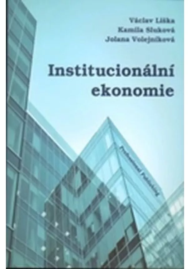 Václav Liška - Institucionální ekonomie