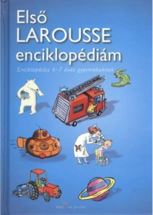 LAURE CAMBOURNAC - ELSŐ LAROUSSE ENCIKLOPÉDIÁM