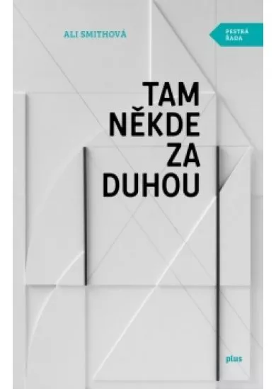 Tam někde za duhou