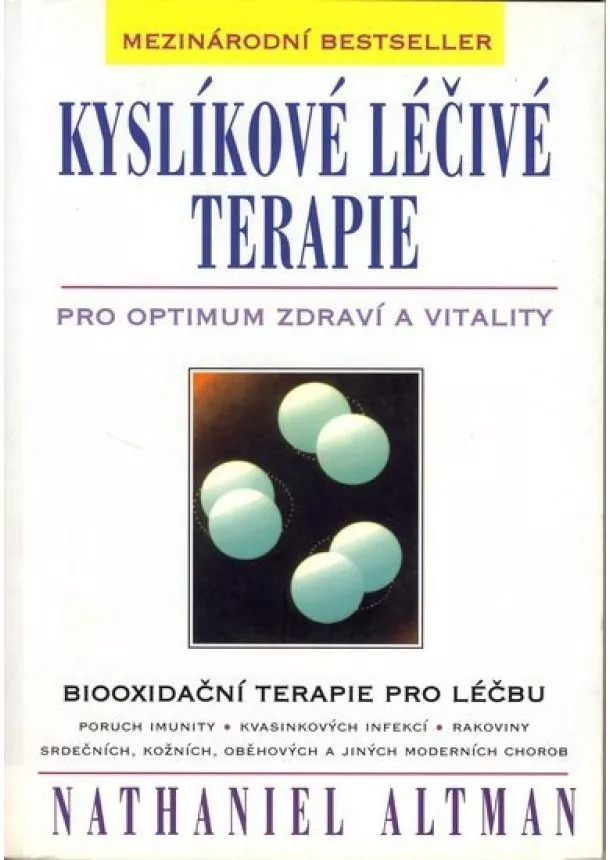 Nathaniel Altman - Kyslíkové léčivé terapie