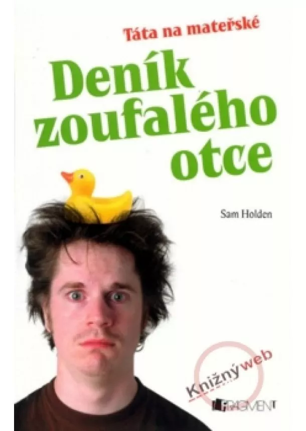 Sam Holden - Deník zoufalého otce