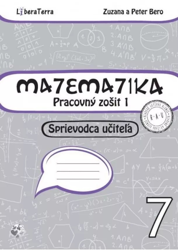 Zuzana Berová, Peter Bero - Matematika 7 - Pracovný zošit 1 - Sprievodca učiteľa