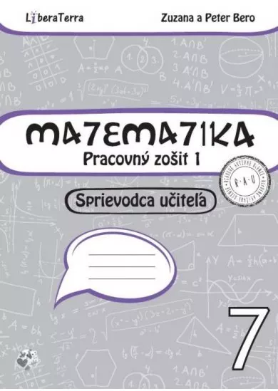 Matematika 7 - Pracovný zošit 1 - Sprievodca učiteľa