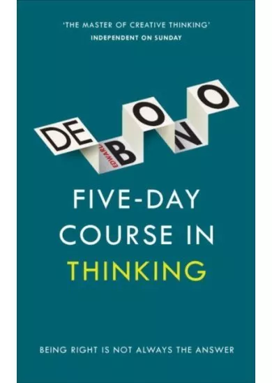 Five Day Course in Thinking