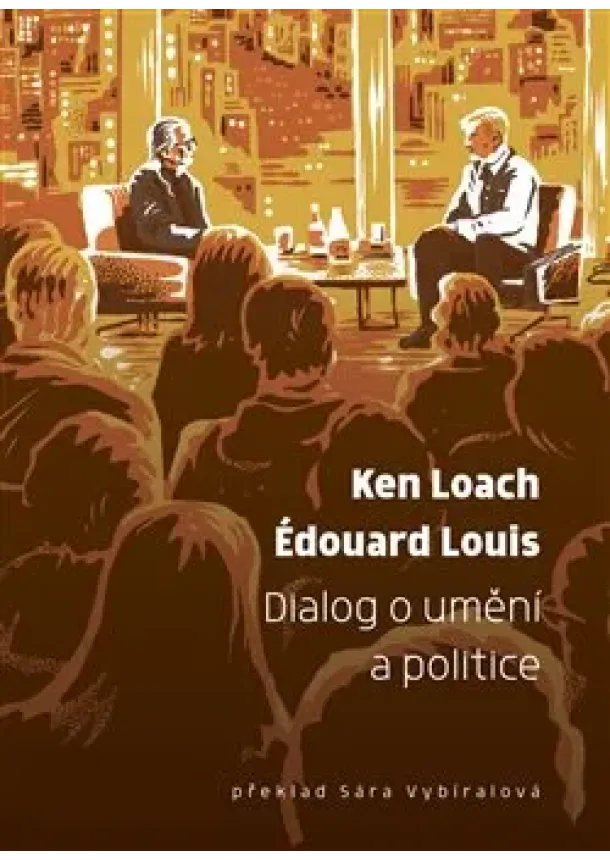 Ken Loach, Édouard Louis - Dialog o umění a politice