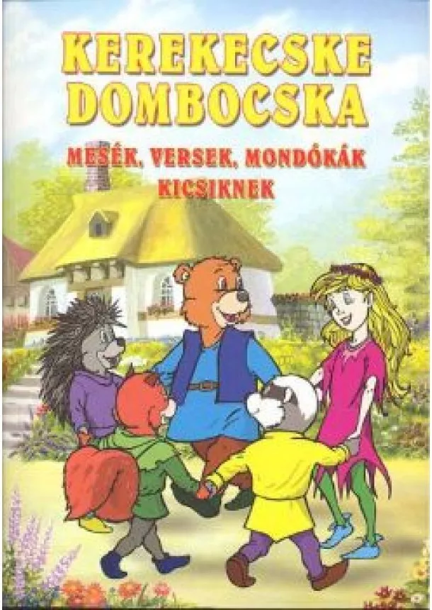 Válogatás - KEREKECSKE DOMBOCSKA