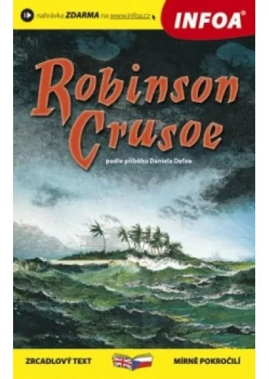 Robinson Crusoe - Zrcadlová četba