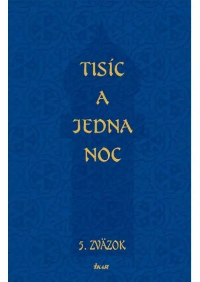 Tisíc a jedna noc 5.