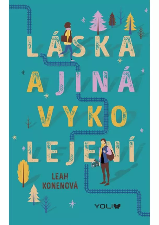 Leah Konenová - Láska a jiná vykolejení