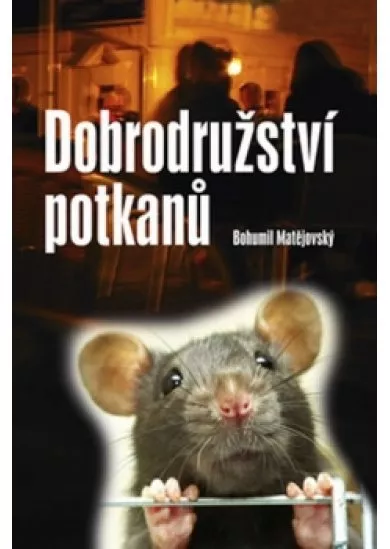 Dobrodružství potkanů