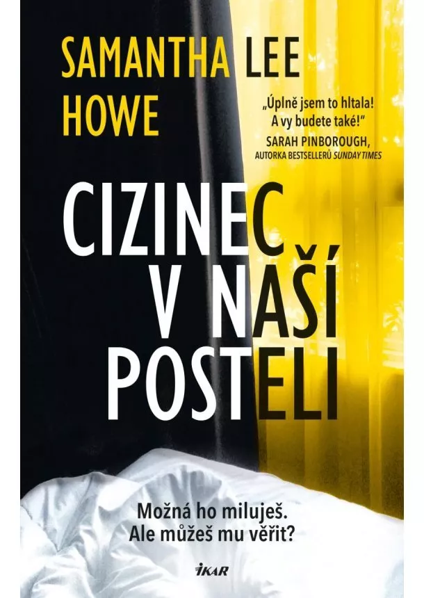 Samantha Lee Howe - Cizinec v naší posteli