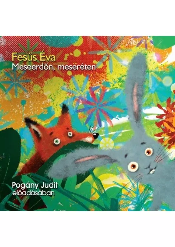 Fésűs Éva - Meseerdőn, meseréten - Hangoskönyv