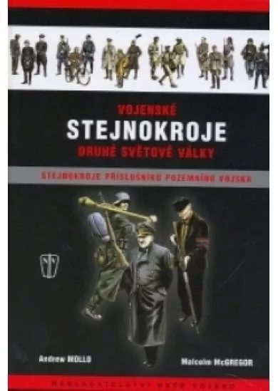 Vojenské stejnokroje druhé světové války - Pozemní vojsko