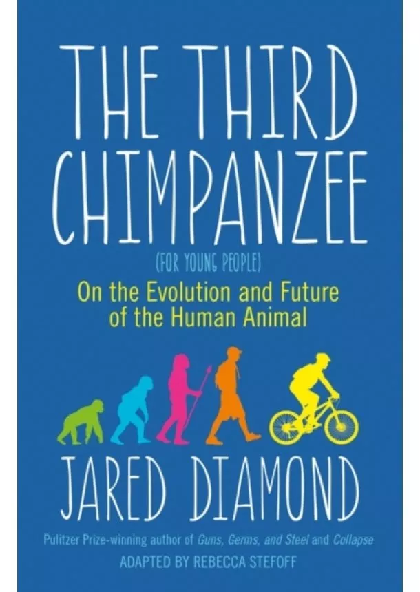 Jared Diamond - The Third Chimpanzee : On the Evolution and Future of the Human Animal