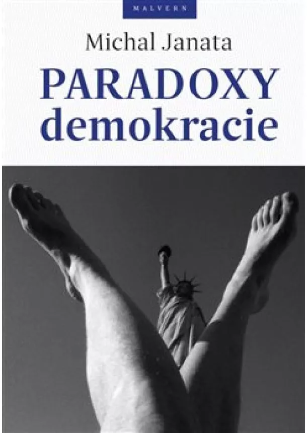 Michal Janata - Paradoxy demokracie