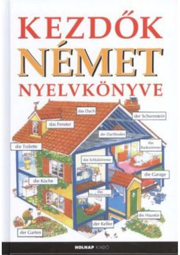 USBORNE NYELVKÖNYVEK - KEZDŐK NÉMET NYELVKÖNYVE