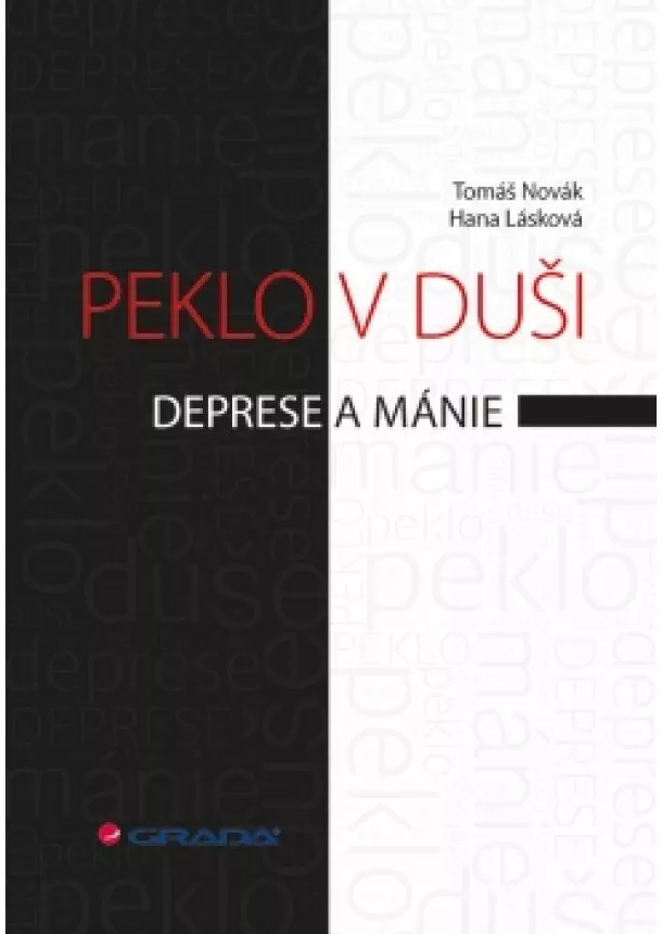 Tomáš Novák, Hana Lásková - Peklo v duši - Deprese a mánie