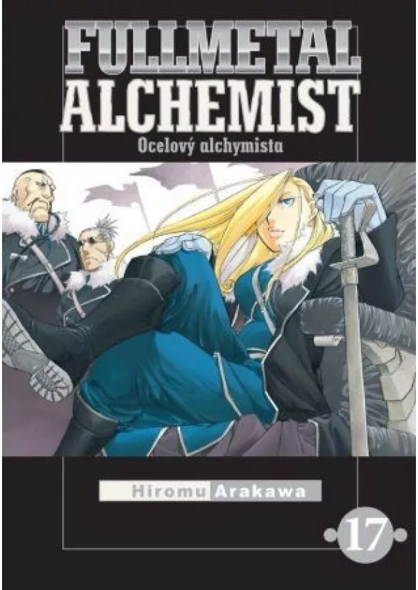 Hiromu Arakawa - Fullmetal Alchemist - Ocelový alchymista 17