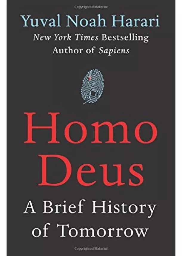 Yuval Noah Harari - Homo Deus