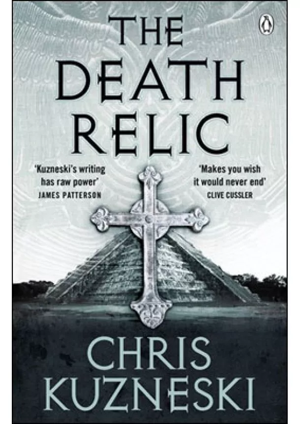 Chris Kuzneski - Death Relic