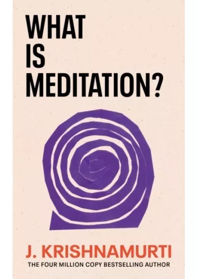 What is Meditation?