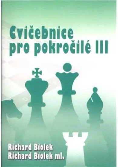 Cvičebnice pro pokročilé III