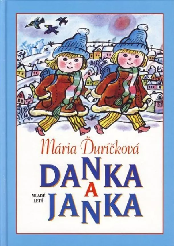 Mária Ďuríčková - Danka a Janka - 9. vydanie