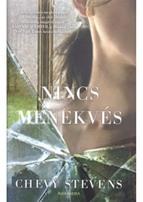 CHEVY STEVENS - NINCS MENEKVÉS