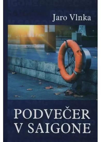 Podvečer v Saigone