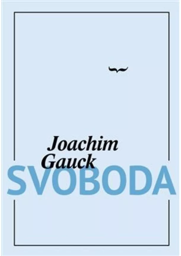 Joachim Gauck - Svoboda