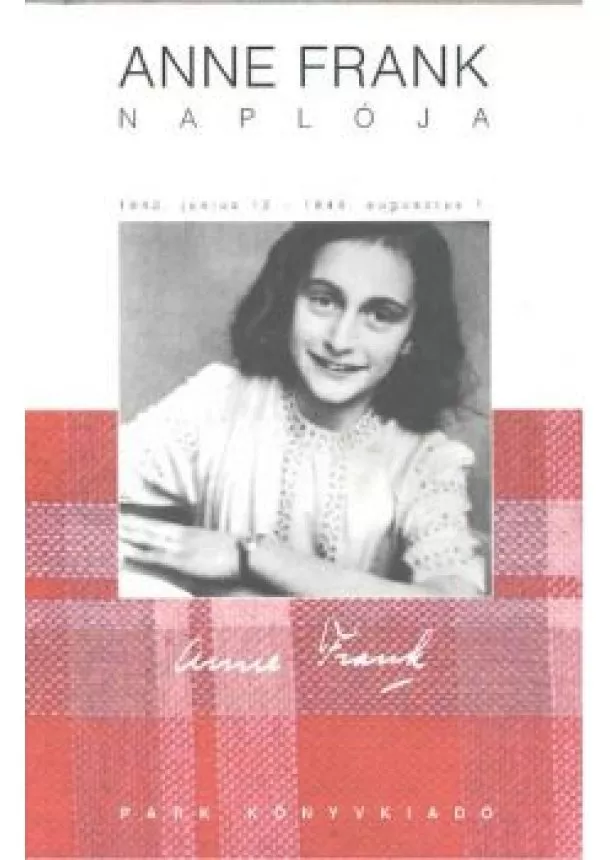 ANNE FRANK - ANNE FRANK NAPLÓJA