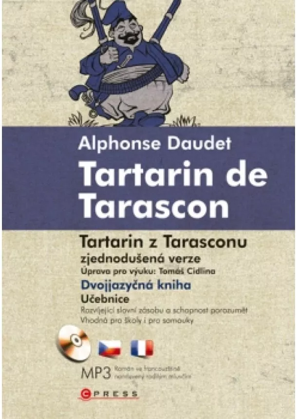 Tomáš Cidlina, Alphonse Daudet - Tartarin z Tarasconu